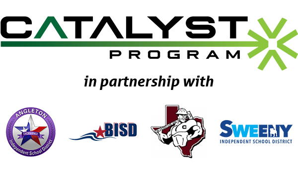催化剂计划与Angleton ISD合作，BrazoSport ISD，哥伦比亚 - 布拉索里亚ISD，以及Sweeny Isd